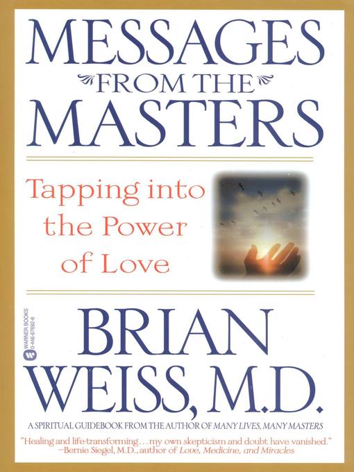 Title details for Messages from the Masters by Brian Weiss - Available